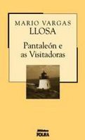 Mario Vargas Llosa: Pantaleón e as visitadoras (Hardcover, Portuguese language, 2003, Folha de S. Paulo)