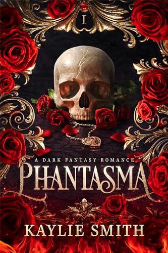 Kaylie Smith: Phantasma (2024, Grand Central Publishing)
