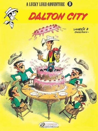 René Goscinny, Morris: Lucky Luke 3 - Dalton City (2006)