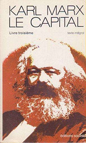 Karl Marx: Le capital : critique de l'économie politique (French language, 1976, Éditions sociales)