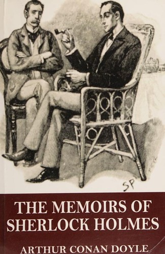 Arthur Conan Doyle: The Memoirs of Sherlock Holmes (Paperback, 2016, [publisher not identified])