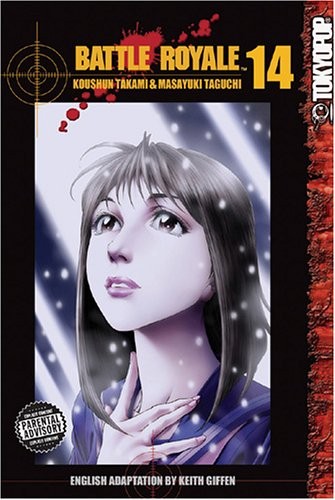 Kōshun Takami, Masayuki Taguchi: Battle Royale, Vol. 14 (Paperback, 2005, Tokyopop)