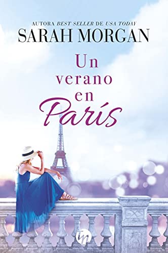 Sarah Morgan, Amparo Sánchez Hoyos: Un verano en parís (Paperback, Harlequin Ibérica, S.A.)