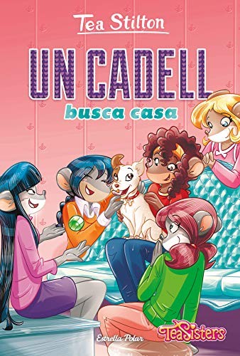 M. Dolors Ventós Navés, Geronimo Stilton: Un cadell busca casa (Paperback, Estrella Polar)