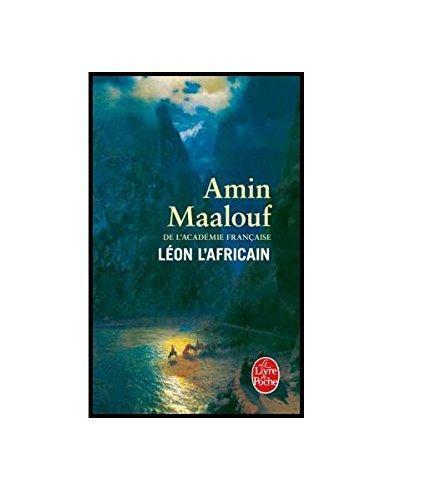 Amin Maalouf: Léon l'Africain (French language, 1987)