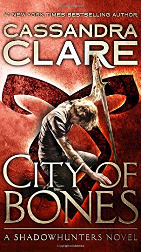 Cassandra Clare: City of Bones (Paperback, Pocket Books)