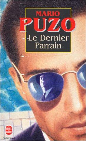 Mario Puzo: Le dernier parrain (Paperback, French language, 1998, LGF)