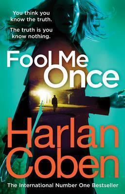 Harlan Coben: Fool Me Once (2016)