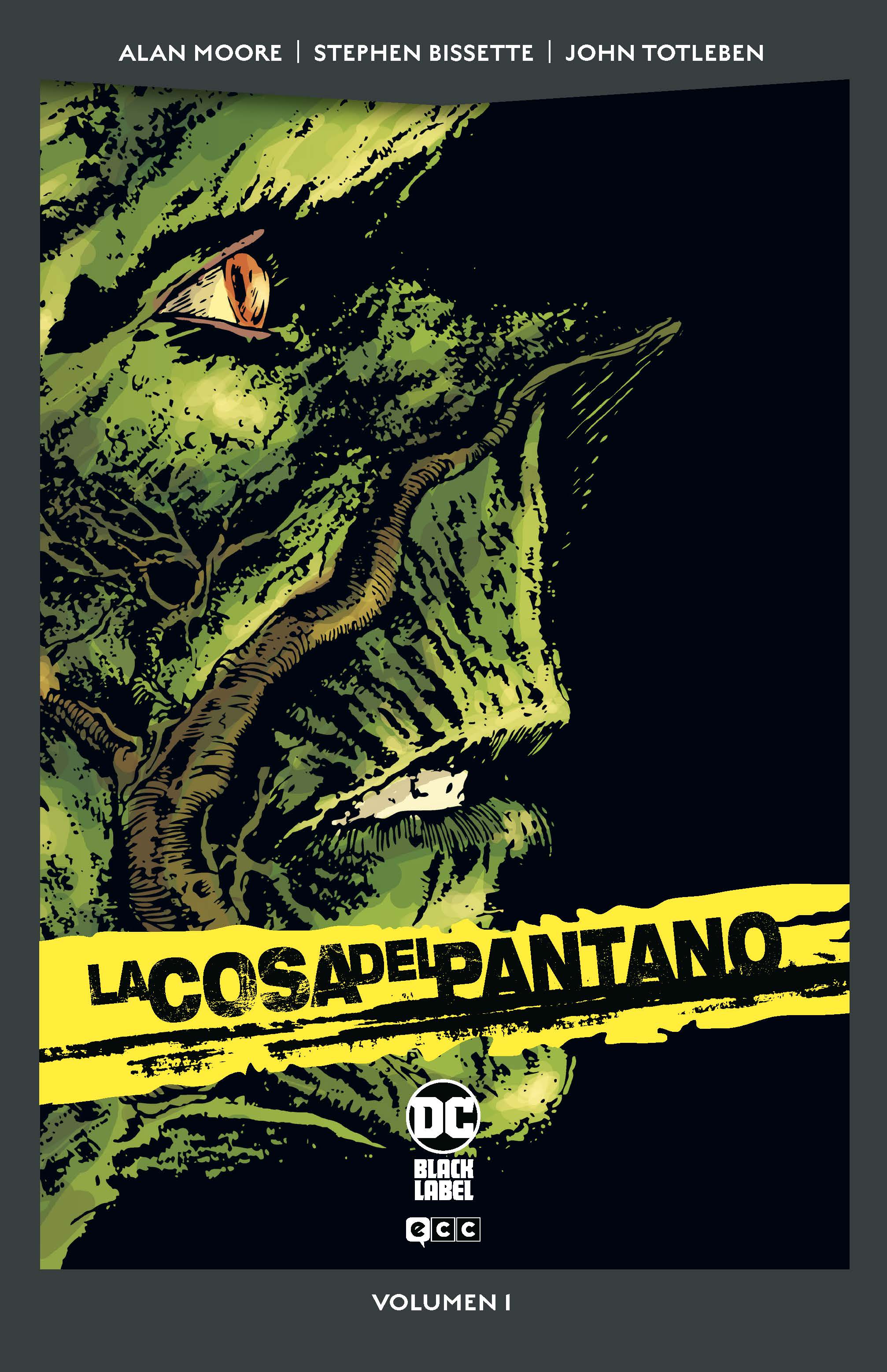 John Totleben, Empty Author, Stephen Bissette: La cosa del pantano, 1 (Paperback, Español language, ECC - DC black label)