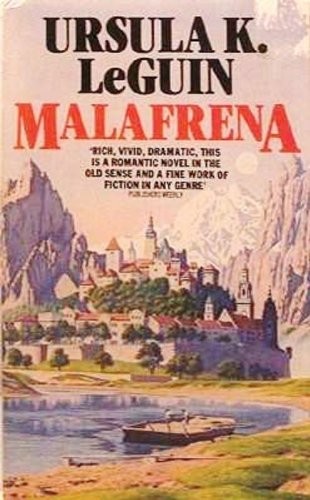 Ursula K. Le Guin: Malafrena (1981, Granada)