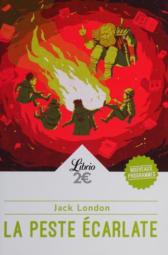 Jack London: La peste écarlate (French language, 2018, Librio)