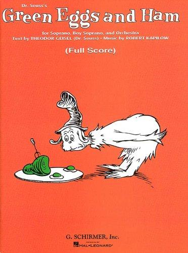 Robert Kapilow: Green Eggs and Ham (Dr. Seuss) (Paperback, G. Schirmer, Inc.)