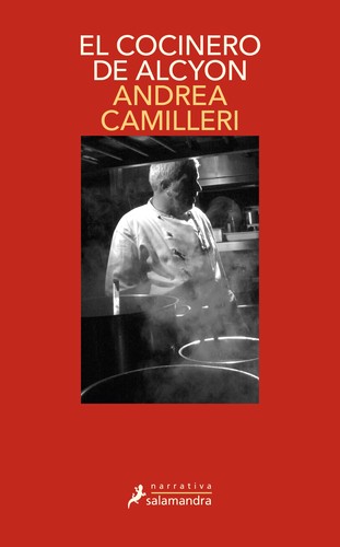 Andrea Camilleri: El cocinero del Alcyon (Paperback, 2022, SALAMANDRA)