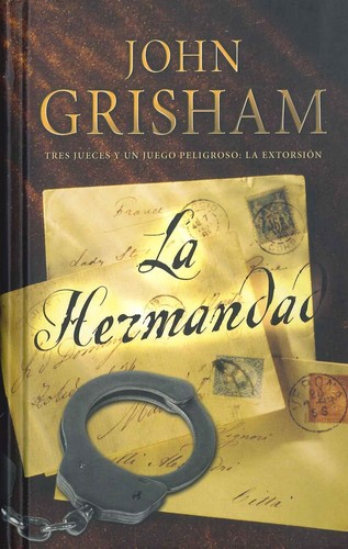 John Grisham: La Hermandad (2009, Zeta Bolsillo, ZETA BOLSILLO)