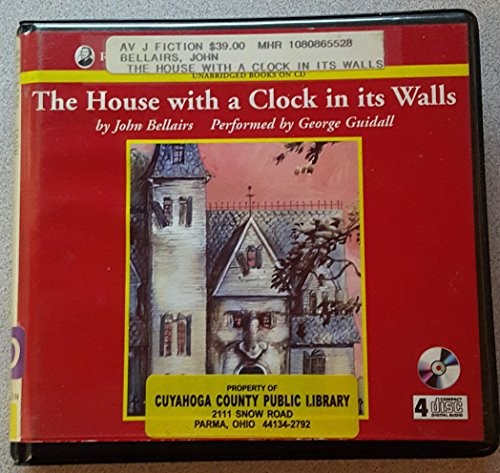 John Bellairs: The House With a Clock in Its Walls (AudiobookFormat, Recorded Books)