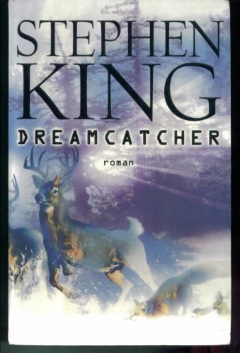 Stephen King, William Oliver Desmond: Dreamcatcher. Traduction Francaise. (Paperback, 2002, Roman/Albin Michel)