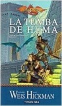 Margaret Weis: La tumba de Huma / The Tomb of Huma (Paperback, Timun Mas)