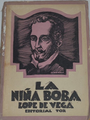 Lope de Vega: La niña boba (Spanish language, Tor)