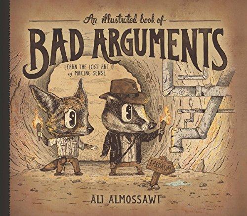 Ali Almossawi: An Illustrated Book of Bad Arguments (2014)