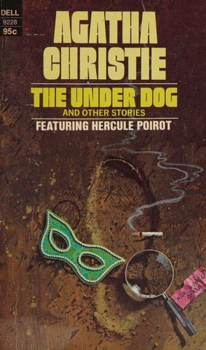 Agatha Christie: The Under Dog (1975, Dell)