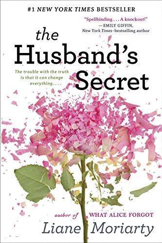 Liane Moriarty: The Husband's Secret (2013)