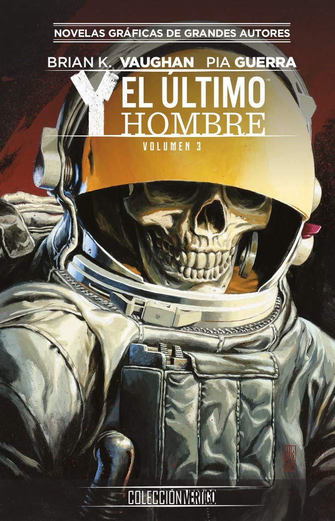 Pia Guerra, Brian K. Vaughan: Y, El último hombre 3 (Hardcover, Español language, ECC Ediciones)
