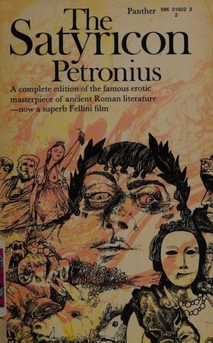 Petronius Arbiter, Paul Dinnage: Satyricon of Petronius (1971, Panther, HarperCollins Distribution Services)