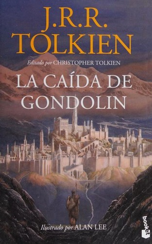 J.R.R. Tolkien: La caída de Gondolin (Spanish language, 2021, Minotauro, Booket)