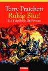 Terry Pratchett: Ruhig Blut. Ein Roman von der bizarren Scheibenwelt. (Paperback, German language, 2000, Goldmann)