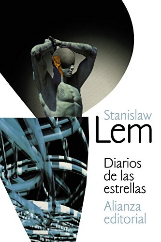 Stanisław Lem, Jadwiga Mauricio: Diarios de las estrellas (Paperback, Spanish language, 2013, Alianza Editorial)