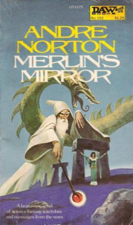 Andre Norton: Merlin's Mirror (Paperback, 1975, Daw Books)