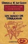 Ursula K. Le Guin, Rob Inglis: Un Mago de Terramar (Spanish language, 2000, Ediciones Minotauro)