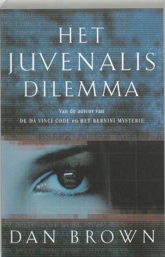 Dan Brown: Het Juvenalis Dilemma (Paperback, Dutch language, 2004, Luitingh)