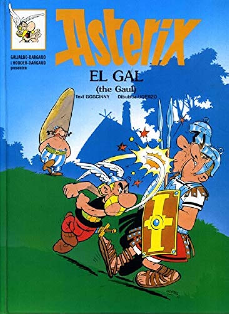 René Goscinny, Albert Uderzo: Astèrix el gal (Hardcover, Català language)