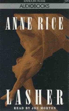 Anne Rice: Lasher (Anne Rice) (AudiobookFormat, 1993, Random House Audio, Brand: Random House Audio)