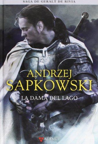 Andrzej Sapkowski: La dama del lago (Hardcover, Spanish language)