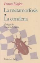 Franz Kafka: La metamorfosis--La condena (Paperback, 2001, Edaf S.A.)