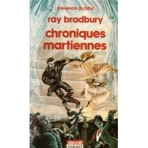 Ray Bradbury: Chroniques martiennes (French language, 1988, Denoel)