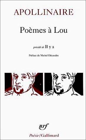 Guillaume Apollinaire: Poemes a Lou (Paperback, French language, Gallimard French)