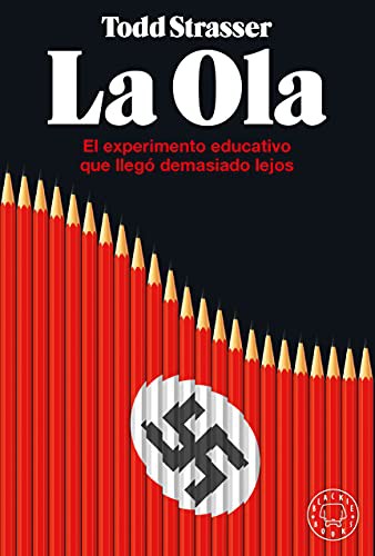 Rebeca González Izquierdo, Todd Strasser: La ola (Hardcover, 2021, Blackie Books)