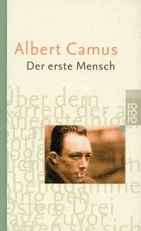 Albert Camus: Der erste Mensch. Sonderausgabe. (Hardcover, German language, Rowohlt Tb.)