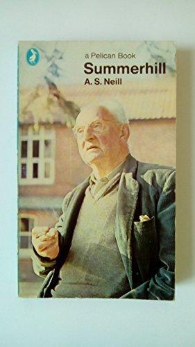 A. S. Neill: Summerhill (1968)