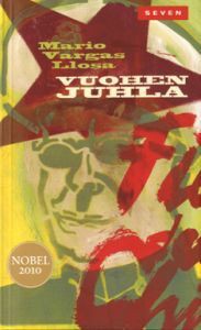 Mario Vargas Llosa: Vuohen juhla (Paperback, Finnish language, 2011, Otava)