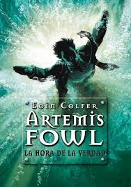 Eoin Colfer: La hora de la verdad (2011, Montena)