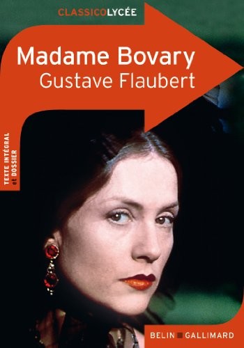 Gustave Flaubert: Madame Bovary (Paperback, BELIN EDUCATION)