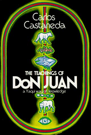 Carlos Castaneda: The Teachings of Don Juan (Paperback, 1972, University of California Press)