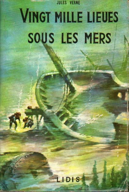 Jules Verne: Vingt mille lieues sous les mers (French language, 1968, Éditions Lidis)