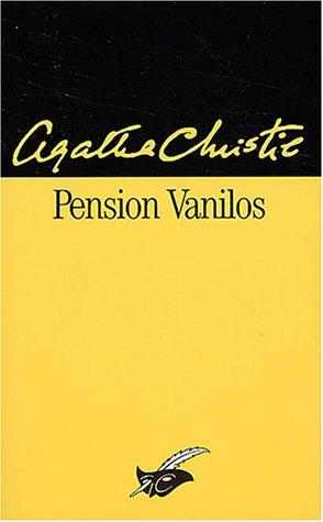 Agatha Christie: Pension Vanilos (Paperback, French language, 1988, Librairie des Champs-Elysées)