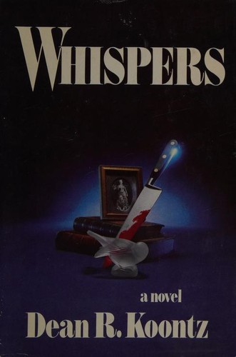 Dean R. Koontz: Whispers (1980, G. P. Putnam's Sons)