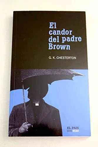 G. K. Chesterton: El candor del padre Brown (Spanish language, 2004)